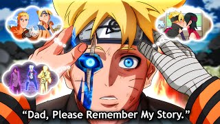 Borutos Pure Eye Must Save The World amp Naruto  Borutos Entire Life Story and Timeline Explained [upl. by Avlis]