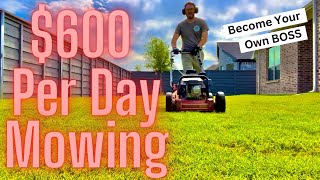 600 in a day MOWING GRASS Solo How to StartGrow Your Lawn Care Business [upl. by Sivar41]