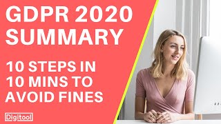 GDPR Compliance 2020 Summary  10 Steps in 10 Minutes to Avoid Fines [upl. by Tingley]