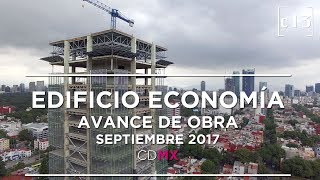 Secretaría de Economía  Avance de obra  Septiembre 2017 [upl. by Omidyar]