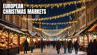 Top 5 Must Visit European Christmas Markets in 2024 [upl. by Bore]