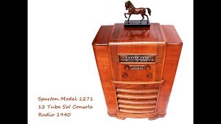 1940 Sparton Model 1271 12tube ShortWave Console Radio [upl. by Sera]