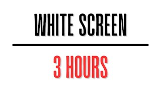 3 Exciting Hours of Pure White Screen in HD 🤩 [upl. by Harima]