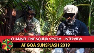 Interview with Channel One Sound System At Goa Sunsplash 2019 [upl. by Aisercal639]