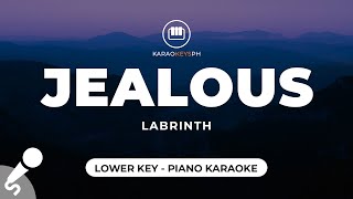 Jealous  Labrinth Lower Key  Piano Karaoke [upl. by Colette]