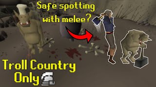 Safe spotting with melee  Troll Country Only UIM Ep4 [upl. by Annaeel]