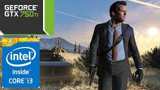 GTA 5 Gameplay  Intel Core i3 540  GeForce GTX 750 Ti 1GB [upl. by Seidule]