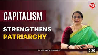 CAPITALISM amp PATRIARCHY BY SHUBHRA MAAM oas opsc ias upsc psirupsc society [upl. by Snowman]