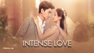 Intense Love  Chinese Drama  Official Trailer  In Hindi Dubbed [upl. by Bronwyn]