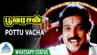 Pottu Vacha Whatsapp Status Song  Poovarasan Movie Songs  Karthik  Rachna  Ilaiyaraaja [upl. by Lemert]