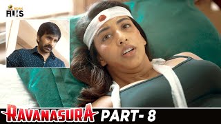 Ravanasura रावणासुरा Latest Hindi Full Movie 4K  Ravi Teja  Sushanth  Megha Akash  Part 8 [upl. by Lohner792]