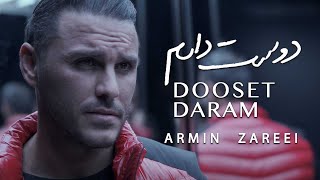 Armin 2AFM Armin Zareei  Dooset Daram  آرمین زارعی  دوست دارم [upl. by Jeffrey460]