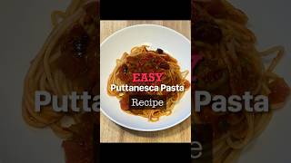 Easy Puttanesca Pasta Recipe [upl. by Ataymik]