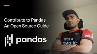 How to Contribute to Pandas An Open Source Guide [upl. by Nikos347]