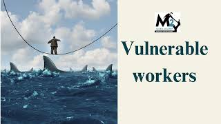 Empowering Vulnerable Workers Essential Safety Tips and Rights Awareness VulnerableWorkers HSE [upl. by Chrissie613]