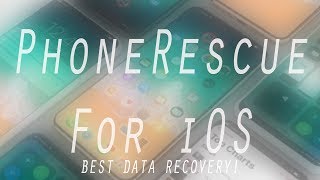 PhoneRescue RECOVER LOST Data from iOS [upl. by Gabriello]