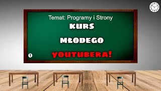 KURS MLODEGO YOUTUBERA 1  STRONY I PROGRAMY DO FILMÓW [upl. by Warner642]