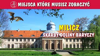 MILICZ W DOLINIE BARYCZY KRAINA ZABYTKÓW STAWÓW I LASÓW CO ZOBACZYĆ ATRAKCJE [upl. by Bjorn]