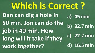 One person can dig a hole in 50min another person takes 40min how long if they work together [upl. by Allard]