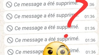 Comment lire les messages supprimé sur WhatsApp [upl. by Oterol]