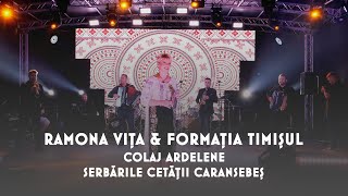 Ramona Vita ❌ Formatia Timisul  Colaj Ardelene LIVE 1 🎷 Serbarile Cetatii la Caransebes 2023 [upl. by Ycart320]