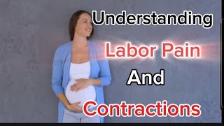 Understanding Labor Pain Contractions How to Calculate Them Effectively [upl. by Kimberley]