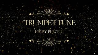 Purcell  Trumpet Tune [upl. by Ainaled]