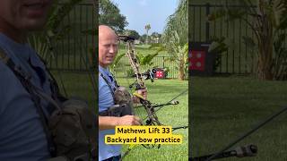 Mathews Lift 33 backyard bow practice mathewsarchery archery bowhunting hunting deer uv [upl. by Dex923]