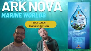 ARK NOVA la grosse preview de lextension avec Clément 1er champion de France [upl. by Quirk461]