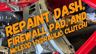 1969 Camaro Project  Part 17  Repaint Dash Firewall Pad and McLeod Hydraulic Clutch [upl. by Saire826]