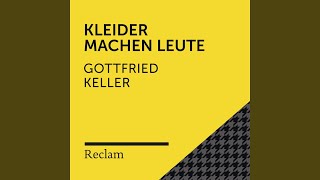 Kleider machen Leute Teil 01 [upl. by Afatsum]