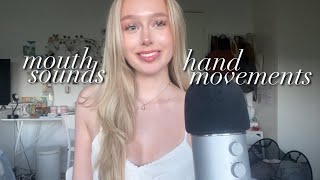 ASMR mouth sounds and hand movements [upl. by Leidgam]