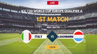 Italy Vs Luxembourg T20 Match Live ICC T20 World Cup Europe Qualifier A 2024 [upl. by Elcin644]