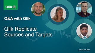 QampA with Qlik Qlik Replicate Sources and Targets [upl. by Nyram]