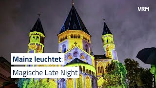 „Mainz leuchtet“ Gebäude erstrahlen in besonderem Glanz [upl. by Luhe]