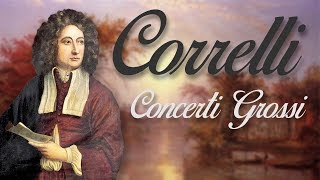 Corelli Concerti Grossi Op6 [upl. by Hal]