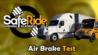 Class B Air Brake Test [upl. by Ax761]