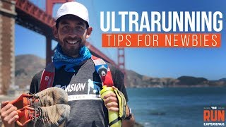 Ultrarunning Tips for Newbies [upl. by Lasiaf]