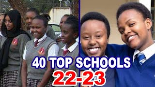 Top 40 High Schools KENYA  KCSE 202223 [upl. by Malynda139]