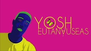 Yosh  Eutanauseas South Family [upl. by Keldah995]