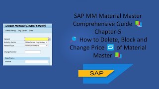 How to Material Master 🚩Flag for Deletion❌ 🔒Block Change Price💰 and Extend to Storage locations🏬 [upl. by Siwel]