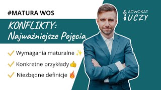 Matura WOS  KONFLIKTY Najważniejsze Pojęcia [upl. by Elisabeth319]