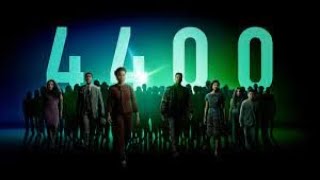 4400 Season 1 Episode 1 Review [upl. by Bryner]