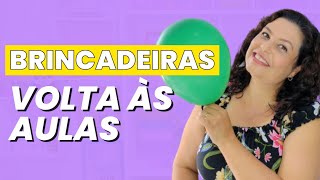 7 BRINCADEIRAS PARA VOLTA ÀS AULAS  Brincadeiras com Balão [upl. by Laurianne]