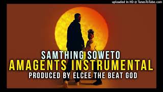 Samthing Soweto  Amagents INSTRUMENTAL [upl. by Haimorej]