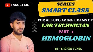 Lab Technician Class1 Hemoglobin hematology mlt DSSSB HSSC 2024 sachinpunia [upl. by Epilef644]