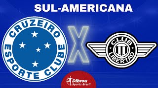 CRUZEIRO X LIBERTAD AO VIVO SULAMERICANA DIRETO DO MINEIRÃO  QUARTAS DE FINAL  NARRAÇÃO [upl. by Avat]