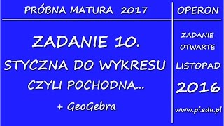 Zadanie 10 Matura z OPERONEM 2017 Listopad 2016 PR Pochodna funkcji [upl. by Auberta]