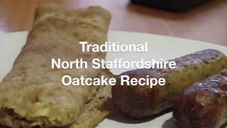 North Staffordshire Oatcake Recipe [upl. by Lanti]