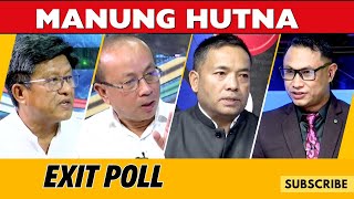 EXIT POLL ON MANUNG HUTNA 02 JUNE 2024 [upl. by Drawets]